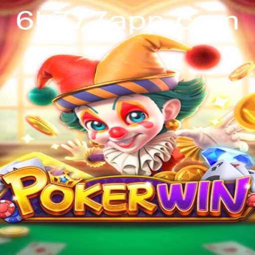 Exploring the Exciting World of POKERWIN: Master the Game with 6k777
